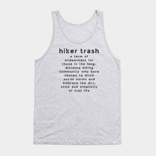 Hiker Trash Definition Tank Top